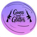 Guns and Glitter sticker